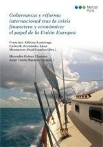 Gobernanza y reforma internacional tras la crisis financiera y económica