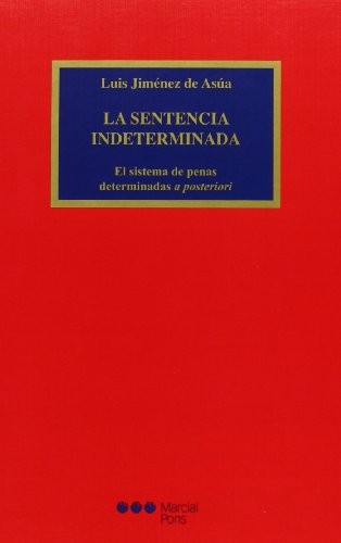 La sentencia indeterminada