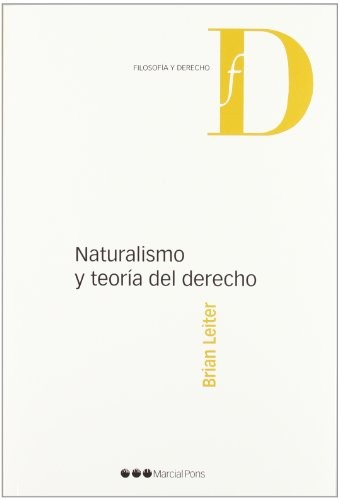 Naturalismo y teoría del derecho