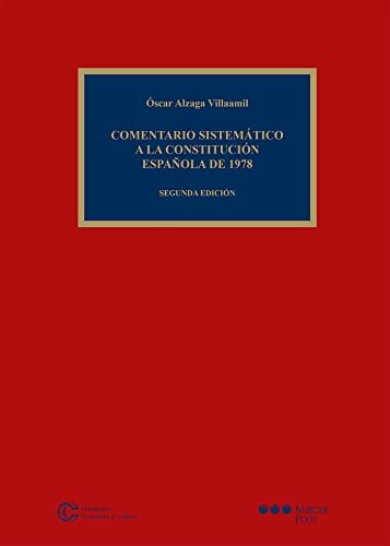 Comentario sistemático a la Constitución española de 1978