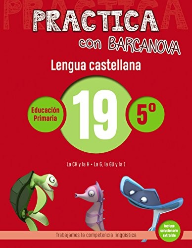 Practica con Barcanova 19. Lengua castellana