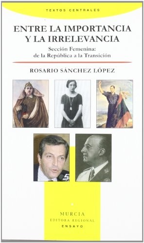 Entre la importancia y la irrelevancia, Sección Femenina