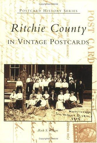 Ritchie County in vintage postcards
