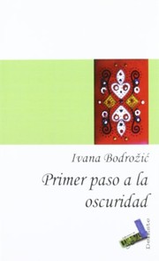 Primer paso a la oscuridad