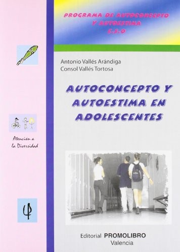 Autoconcepto y autoestima en adolescentes