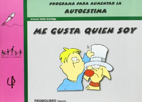Me gusta quién soy