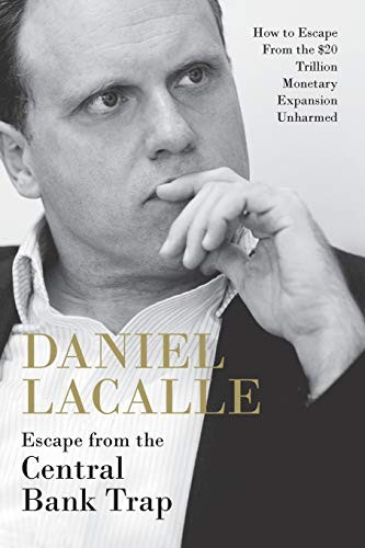 Escape from the Central Bank Trap