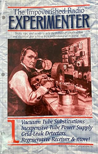 Impoverished Radio Experimenter Volume 1