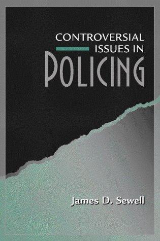Controversial issues in policing