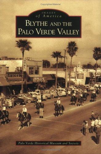 Blythe and the Palo Verde Valley (CA)