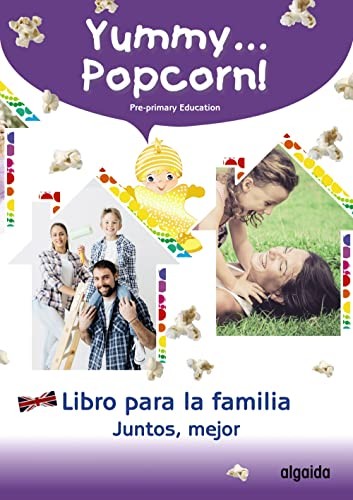 Yummy... Popcorn! Age 5. First term