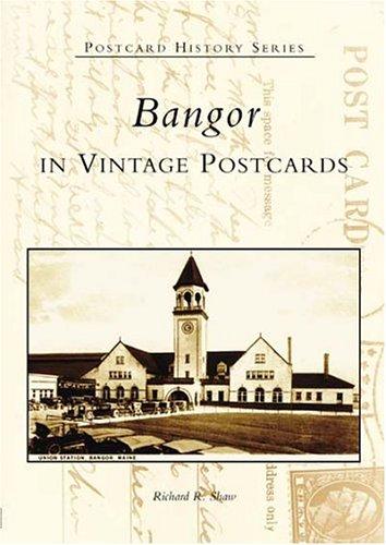 Bangor in vintage postcards