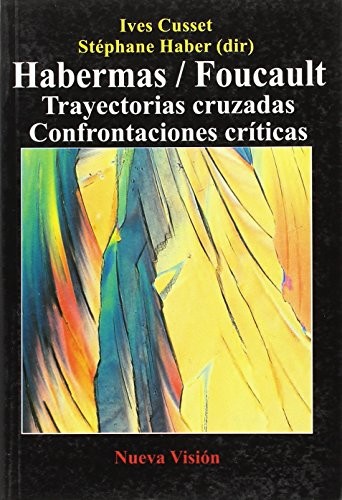 Habermas - Foucault