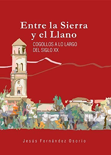 Entre la Sierra y el Llano
