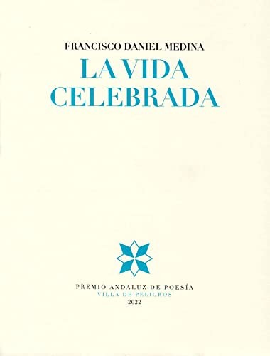 La vida celebrada