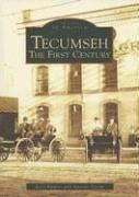 Tecumseh, the first century