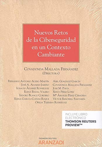 Nuevos retos de la ciberseguridad en un contexto cambiante
