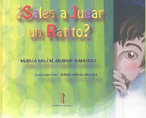 ¿Sales a jugar un ratito?
