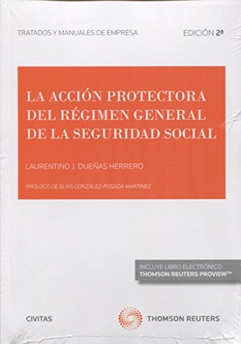 La acción protectora del Régimen General de la Seguridad Social