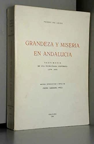 Grandeza y miseria en Andalucía