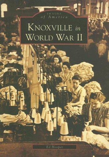 Knoxville in World War II    (TN)