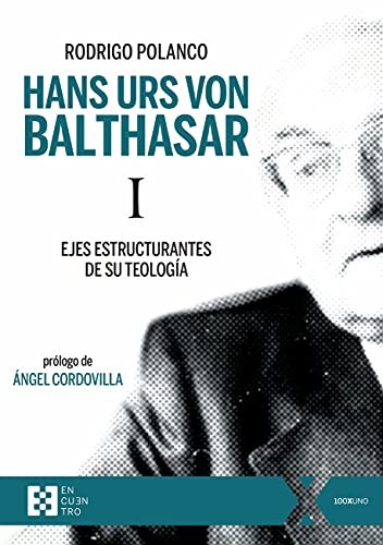 Hans Urs von Balthasar I