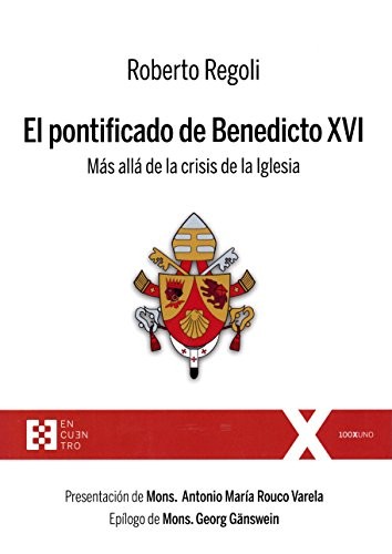 El pontificado de Benedicto XVI