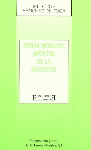 Tomás Morales, apóstol de la juventud