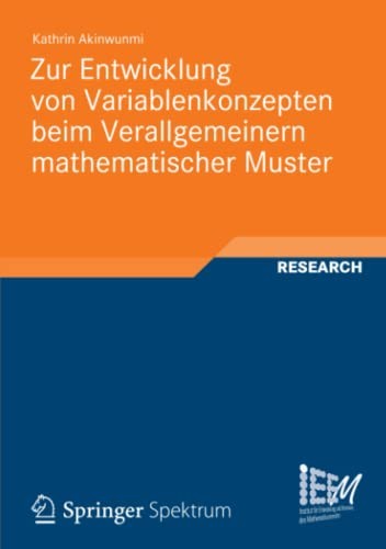 Zur Entwicklung Von Variablenkonzepten Beim Verallgemeinern Mathematischer Muster