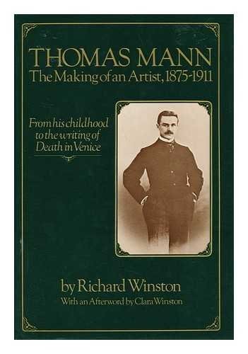 Thomas Mann, das Werden eines Künstlers, 1875 bis 1911