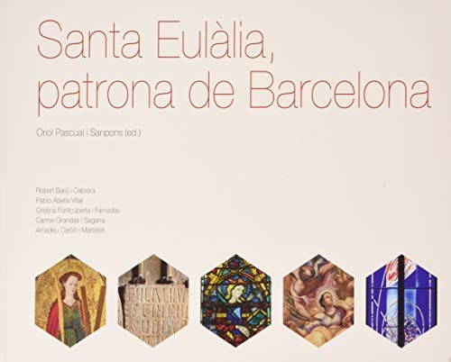 Santa Eulàlia, patrona de Barcelona
