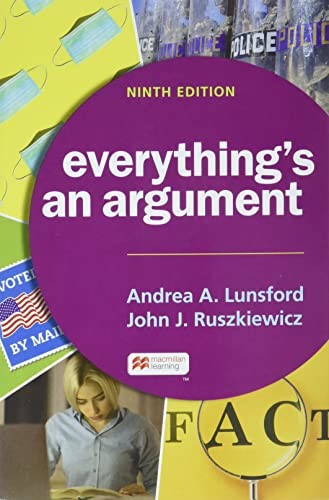 Everything's an Argument 9e and Achieve for Everything's an Argument with Readings 9e (1-Term Access)