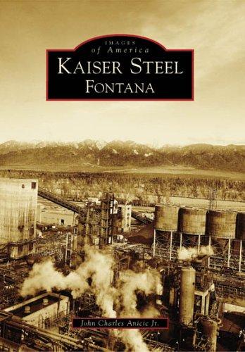 Kaiser Steel,  Fontana   (CA)