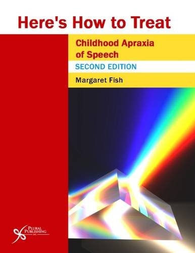 Here's How to Treat - Childhood Apraxia of Speech
