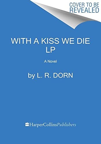 With a Kiss We Die