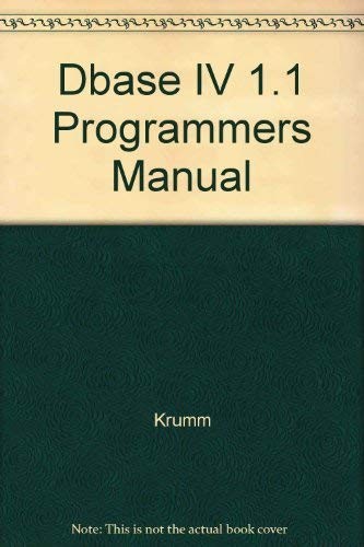 Dbase IV 1.1 Programmers Manual