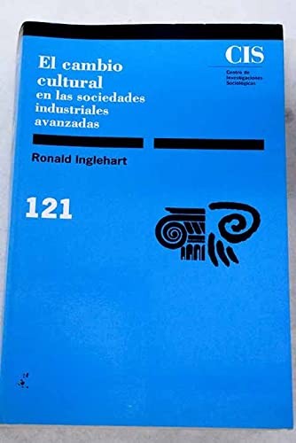 El cambio cultural en las sociedades industriales avanzadas