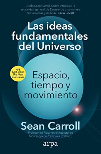 Las ideas fundamentales del Universo