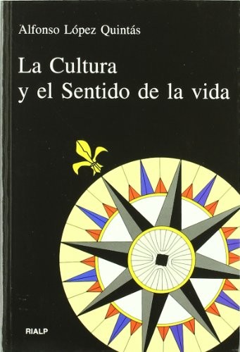 La cultura y el sentido de la vida