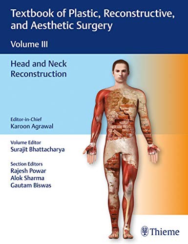 Textbook of Plastic, Reconstructive, and Aesthetic Surgery, Vol 3