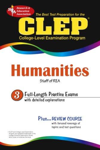 CLEP Humanities, The Best Test Prep for the CLEP