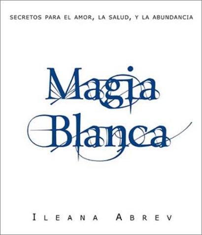 Magia Blanca