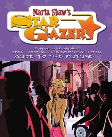 Maria Shaw's Star Gazer