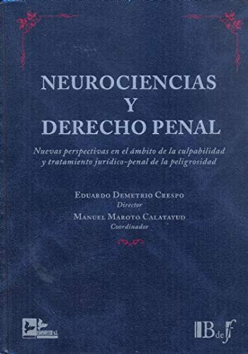 Neurociencias y Derecho penal