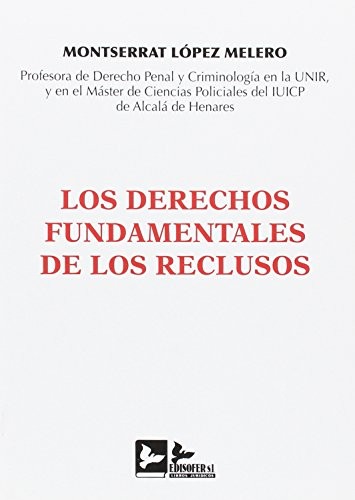 LOS DERECHOS FUNDAMENTALES DE LOS RECLUSOS