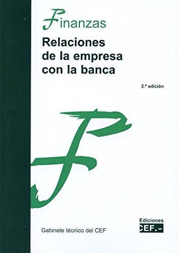 Relaciones de la empresa con la banca