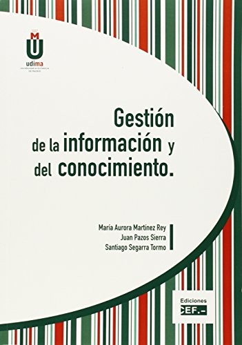 GESTIÓN DE LA INFORMACIÓN Y DEL CONOCIMIENTO