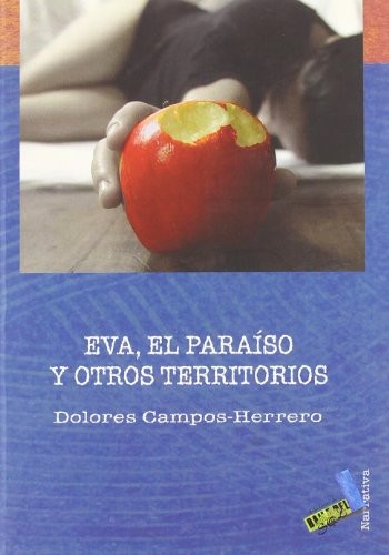 Eva, el paraíso y otros territorios