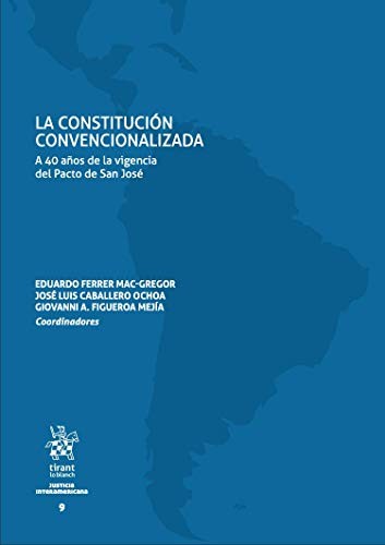 La Constitución Convencionalizada