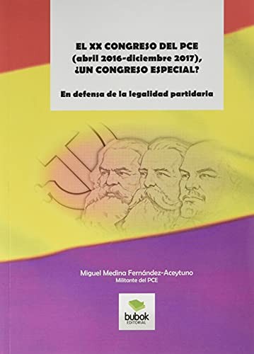 El xx congreso del pce , ¿un congreso especial? en defensa de la legalidad partidaria